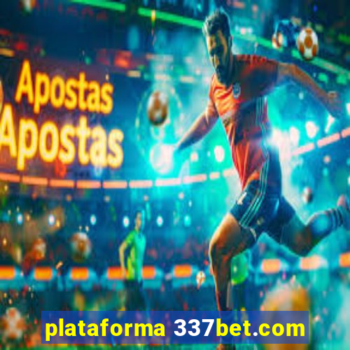 plataforma 337bet.com